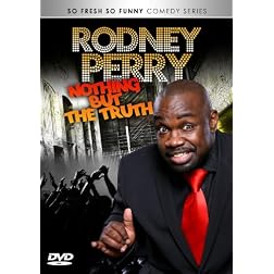 Rodney Perry - Nothing But the Truth