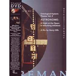 Astronome: Richard Foreman and John Zorn