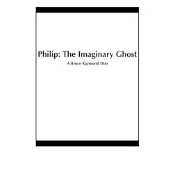 Philip: The Imaginary Ghost