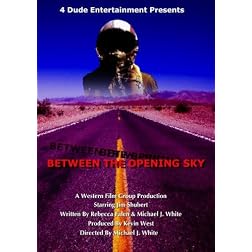 Between The Opening Sky
