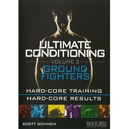 ULTIMATE CONDITIONING VOL. 2: GROUND FIGHTING WORKOUT with Scott Sonnon