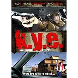 K.Y.E. (Kill Your Enemy)