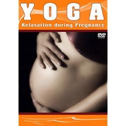 Yoga - Relaxation During Pregnancy