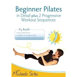 Beginner Pilates in Detail plus 2 Progressive Workout Sequences