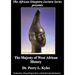 The Majesty of West African History