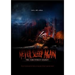 Never Sleep Again: The Elm Street Legacy