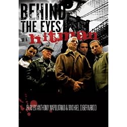 Behind The Eyes Of A Hitman