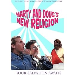Marty and Doug's New Religion