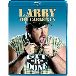 Larry the Cable Guy: Git-R-Done [Blu-ray]