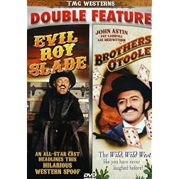 Evil Roy Slade/Brothers O'Toole - Double Feature!