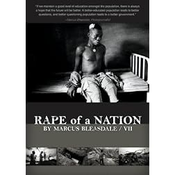 Rape of a Nation by Marcus Bleasdale