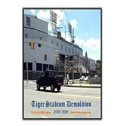 Tiger Stadium Demolition