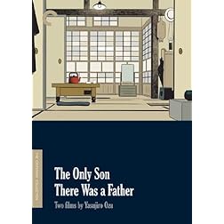 The Only Son/There Was a Father: Two Films by Yasujiro Ozu (Criterion Collection)