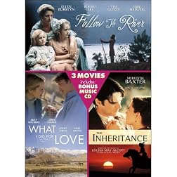 Follow the River & Inheritance & What I Did for