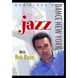 Bob Rizzo: Jazz Dance with Bob Rizzo
