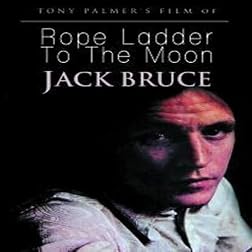 Bruce, Jack - Rope Ladder To The Moon