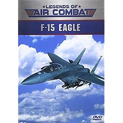 Legends of Air Combat: F-15 Eagle