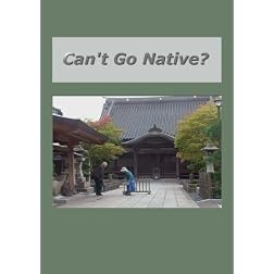 Can't Go Native?