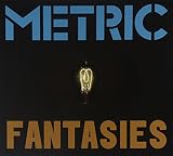 Fantasies (bonus disc) by Metric