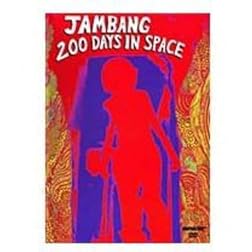 Jambang: 200 Days in Space