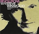 Revolutions: The Very Best of Steve Winwood by Steve Winwood