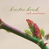 Cats and Mice by Kristin Hersh