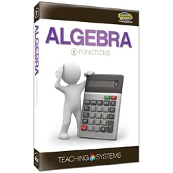 Teaching Systems Algebra Module 2: Functions