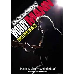 Guitar Artistry of Woody Mann: Songs From Blues