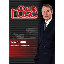 Charlie Rose - Mahmoud Ahmadinejad (May 3, 2010)