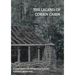 The Legend of Corbin Cabin