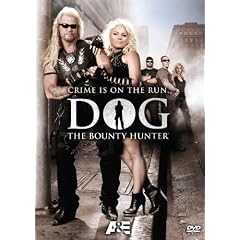 Dog the Bounty Hunter: Crime is on the Run
