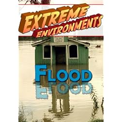 Extreme Environments Flood
