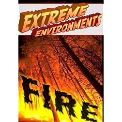 Extreme Environments Fire
