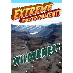 Extreme Environments Wilderness