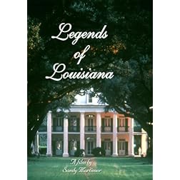 Legends of Louisiana