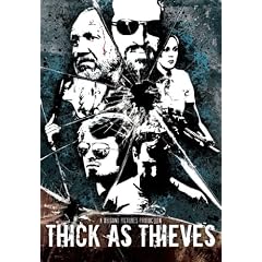 Thick As Thieves