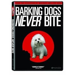 Barking Dogs Never Bite