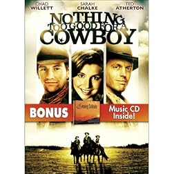 Nothing Too Good for a Cowboy with Bonus CD: Evening Solitude
