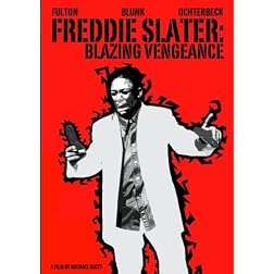 Freddie Slater: Blazing Vengeance
