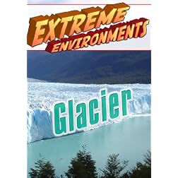 Extreme Environments Glacier