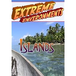 Extreme Environments Islands