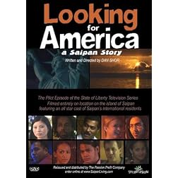 Looking for America: A Saipan Story