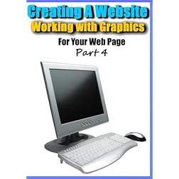 Creating a Website - Working with Graphics for Your Webpage