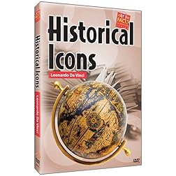 Historical Icons: Leonardo Da Vinci