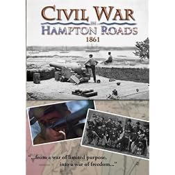 Civil War in Hampton Roads: Episode 1 - 1861