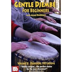 Gentle Djembe for Beginners, Volume 2 DVD Deepening the Groove
