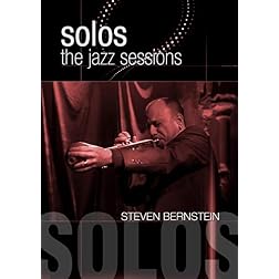 Bernstein, Steven - Solos: The Jazz Sessions