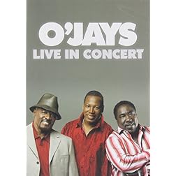 O'Jays - Live In Concert