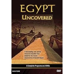 Egypt Uncovered: The Complete Ancient Epic