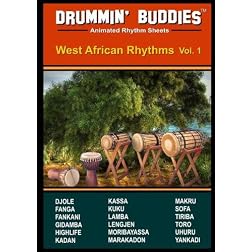 DRUMMIN' BUDDIES Animated Rhythm Sheets : West African Rhythms vol. 1
